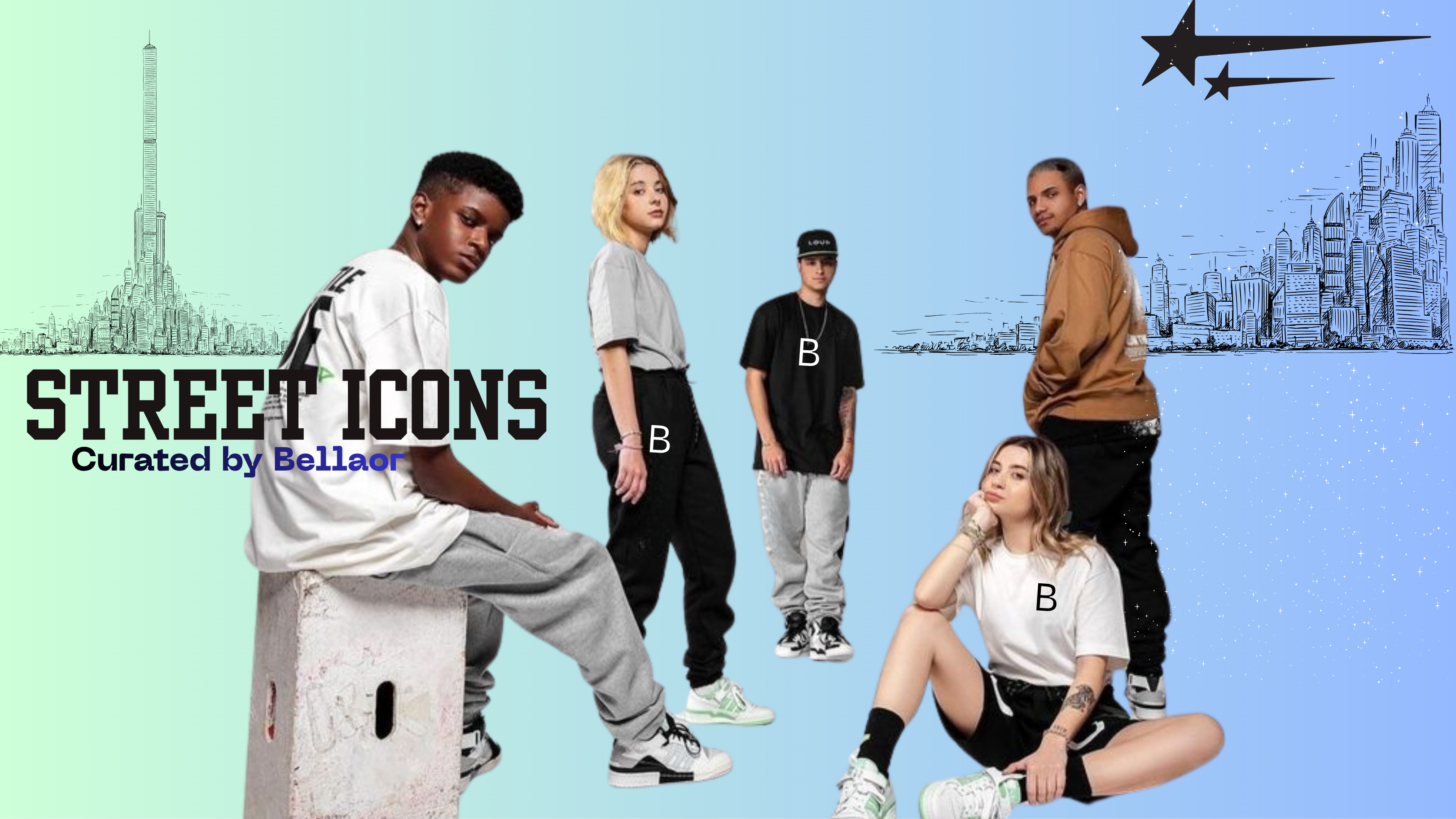 Group of people in urban street style clothing with 'Street Icons Curated by Bella' text on a cityscape background.